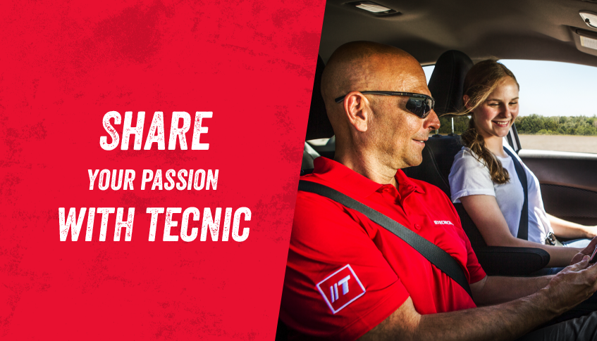 Share your passion with Tecnic driving school